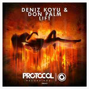 Deniz Koyu & Don Palm - Lift FLAC