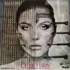 Debbie Harry - Backfired / Military Rap FLAC