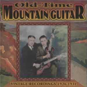 Various - Old-Time Mountain Guitar FLAC