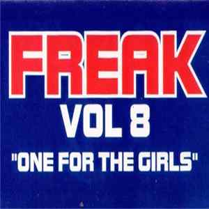 Freak - Vol 8 "One For The Girls" FLAC