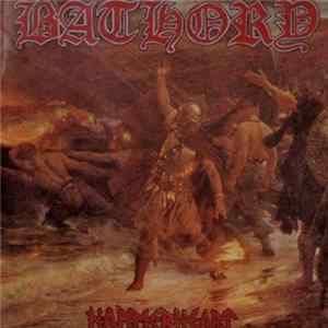 Bathory - Hammerheart FLAC