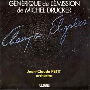 Jean-Claude Petit Orchestra - Champs Elysées FLAC