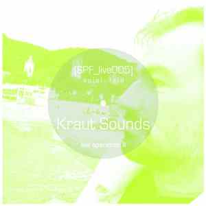 Kraut Sounds - Spiel:feld's Live Operation with ... Kraut Sounds - Live Operation II FLAC