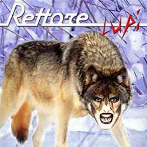 Rettore - Lupi FLAC
