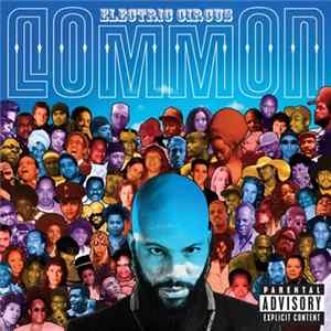 Common - Electric Circus FLAC