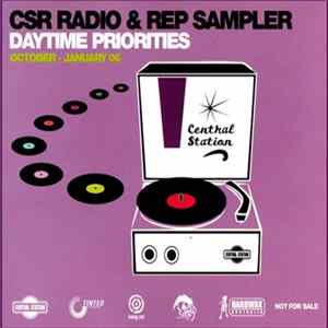 Various - CSR Radio & Rep Sampler - Daytime Priorities (October - January 06) FLAC