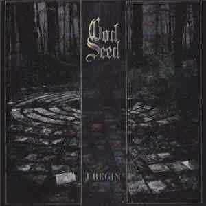 God Seed - I Begin FLAC