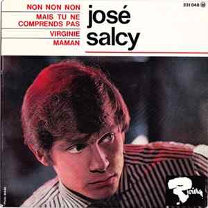 José Salcy - Non, Non, Non FLAC