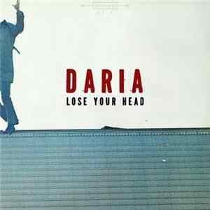 Daria - Lose Your Head - EP FLAC