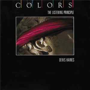 Denis Haines - The Listening Principle FLAC
