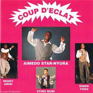 Aimedo Star-Nyura - Coup D'eclat FLAC