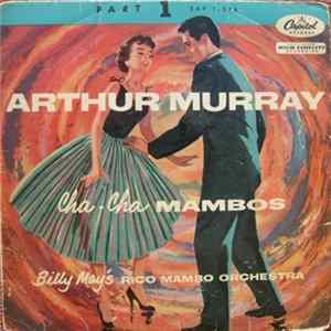 Arthur Murray, Billy May's Rico Mambo Orchestra - Cha-Cha Mambos Part 1 FLAC