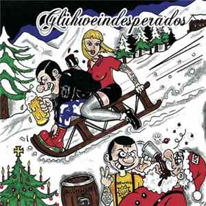 Glühweindesperados - Glühweindesperados FLAC