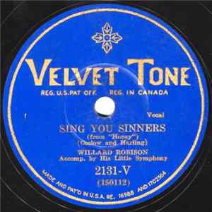 Willard Robison - Sing You Sinners / A Cottage For Sale FLAC