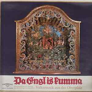 Various - Da Engl Is Kumma - Volksmusik Aus Der Oberpfalz FLAC