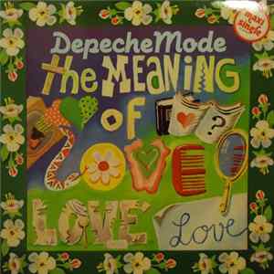 Depeche Mode - The Meaning Of Love FLAC