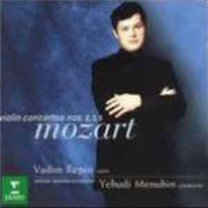 Mozart - Vadim Repin, Wiener Kammerorchester, Yehudi Menuhin - Violin Concertos Nos. 2, 3, 5 FLAC
