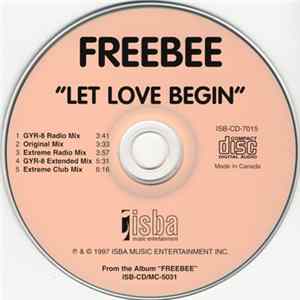 Freebee - Let Love Begin FLAC