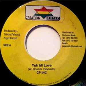 CP Inc - Yuh Mi Love FLAC