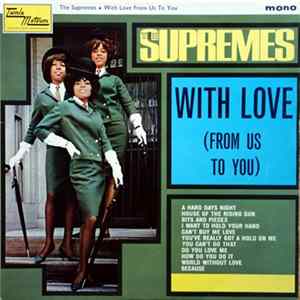 The Supremes - With Love (From Us To You) FLAC