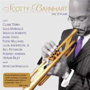 Scotty Barnhart - Say It Plain FLAC