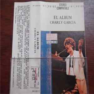 Charly Garcia - El Album FLAC
