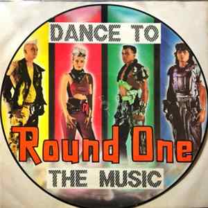 Round One - Dance To The Music FLAC