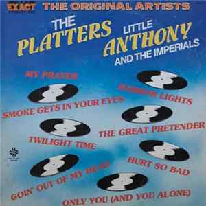 The Platters, Little Anthony & The Imperials - The Original Artists FLAC