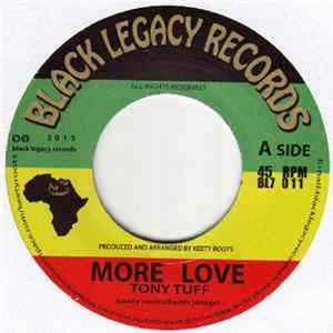 Tony Tuff / Keety Roots - More Love FLAC