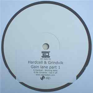 Hardcell & Grindvik - Gainlane Part 1 FLAC