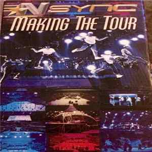 NSYNC - Making The Tour FLAC