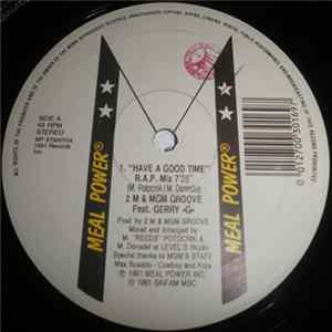 2 M & MGM Groove - Have A Good Time FLAC