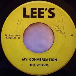 The Uniques - My Conversation / Beatitude FLAC
