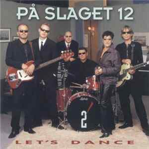 På Slaget 12 - Let's Dance 2 FLAC