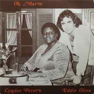 Cyndee Peters & Eddie Oliva - Oh, Marie FLAC