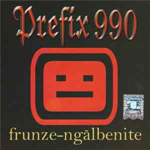 Prefix 990 - Frunze-ngălbenite FLAC