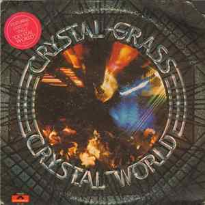 Crystal Grass - Crystal World FLAC