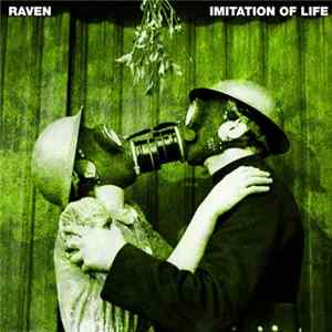 Raven - Imitation Of Life FLAC