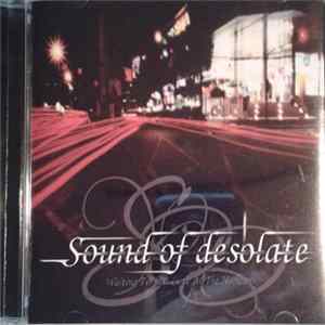 Sound Of Desolate - Waiting For Last Love At The Horizon FLAC