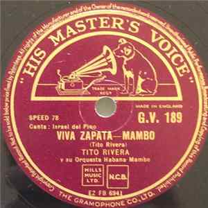Tito Rivera Y Su Orquesta Habana Mambo - Viva Zapata / Que Lindo Sueño FLAC