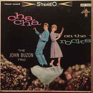 The John Buzon Trio - Cha Cha On The Rocks FLAC