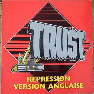 Trust - Repression Version Anglaise FLAC
