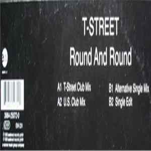 T-Street - Round And Round FLAC