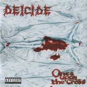 Deicide - Once Upon The Cross FLAC