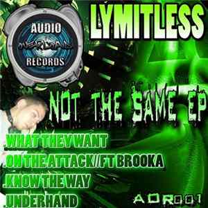 Lymitless - Not The Same EP FLAC