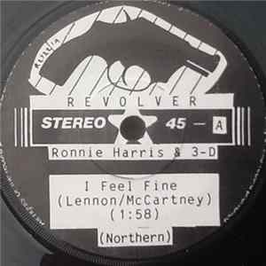 Ronnie Harris & 3-D - I Feel Fine FLAC
