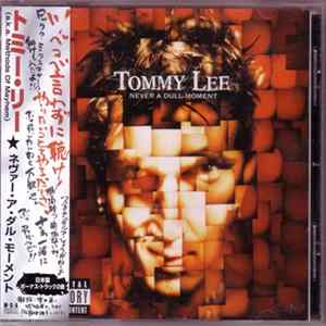 Tommy Lee - Never A Dull Moment FLAC
