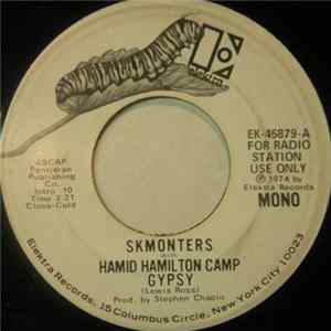 Skmonters With Hamid Hamilton Camp - Gypsy FLAC