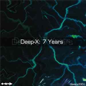 Various - Deep-X: 7 Years FLAC