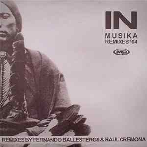 In - Musika Remixes '04 FLAC